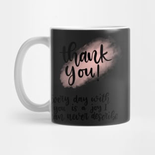 Thank You! Mug